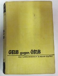 Neumann, Erich und Jrgen Hahn-Butry  Gelb gegen Gelb (Ein phantastischer Roman) 