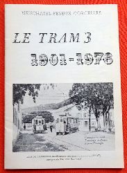 ANAT  Neuchatel - Peseux - Corcelles (Le Tram 3, 1901-1976) 