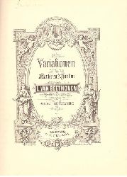Beethoven, Ludwig van  Variationen fr Klavier zu 2 Hnden herausgegeben von Adolf Ruthardt. Abteilung I + II 