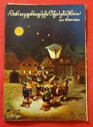 Olbernhauer  Katalog der Firma Olbernhauer. Das erzgebirgische Schatzkstlein aus Olbernhau. 6. Folge Olbernhauer Verkaufslager fr erzgebirgische Erzeugnisse. (Schwerpunkt Holzspielzeug) 