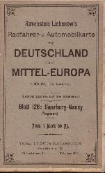 Ravenstein  Ravenstein-Liebenows Rad und Automobilkarte von Mittel-Europa: 1:300.000, Blatt 126 Saarburg-Nancy (Vogesen) 