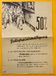 Reichsbund fr Leibesbungen  Informationsblatt des Reichsbundes ber 50% Fahrpreisermigung fr deren Mitglieder (Als Wettkmpfer und Zuschauer bei Wettkmpfen und Trainingskmpfen...) 