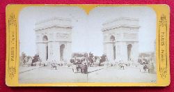 ohne Angaben  Original Stereoskopie.-Fotografie (Stereobild. Stereophotographie). Arc de l`Etoile (Arc de Triomphe) 