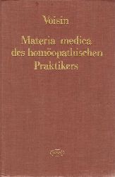 Voisin, Henri und Heinrich-Gerd (bs.) Witte  Materia medica des homopathischen Praktikers 