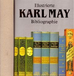 Paul, Hainer  Illustrierte Karl May Bibliographie (Unter Mitwirkung von Gerhard Klumeier) 