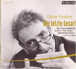 Pastior, Oskar  CD. Die letzte Lesart: Eine Rekonstruktion der Bchnerpreis-Lesung 