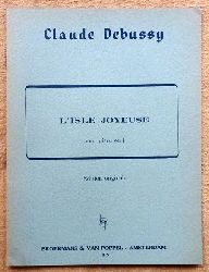 Debussy, Claude  L`Isle Joyeuse (pour Piano seul) 
