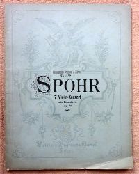 Spohr, Ludwig  Konzert  fr Violine und Pianoforte Nr. 7, E moll (Sitt) Opus 38 