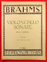 Brahms, Johannes  Sonate fr Klavier und Violoncello Opus 99 F Dur (Herausgegeben von Julius Klengel) 