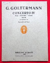Goltermann, George  Concerto IV - Konzerte / Concertos fr Violoncello und Piano G Dur Op. 65 (Neu-Ausgabe v. Rudolf Hindemith) 