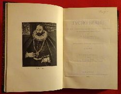 Dreyer, J.L.E. Dr.  Tycho Brahe (Ein Bild wissenschaftlichen Lebens und Arbeitens im sechzehnten Jahrhundert) 