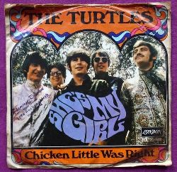The Turtles  She`s my Girl / Chicken little was right (Single 45 UpM) 