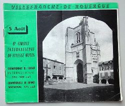 ohne Autor  Programme: 6e Circuit International de Vitesse (Motocycliste du Rouergue Villefranche - de - Rouergue 5. Aout 1956. Courses 175 / 350 / 500) 