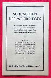 Gerhard Stalling Verlag  Werbung des Verlages Gerhard Stalling "Schlachten des Weltkrieges, 36 Bnde" (Werbeprospekt des Verlages) 