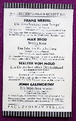 Paul Zsolnay Verlag  Werbung "Neuerscheinungen Herbst 1931" (Werbeprospekt des Verlages) (Franz Werfel, Max Brod, W. von Molo, Galsworthy, Ernst Lothar, S. Asch, Edschmid, R. Neumann, Felix Salten, Ernst Weiss, Grete von Urbanitzky, Colette, Frank Thiess, Flp-Miller, Joseph Chapiro, Hai Schang Schuo Mong Jen) 