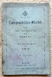 Schwark, H.  Typographisches Allerlei (Kurze Hinweise und Erinnerungen fr die Buchdruckerpraxis) 