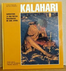 Kenntner, Georg und Walter A. Kremnitz  Kalahari. Expedition zu den letzten Buschleuten im sdlichen Afrika 
