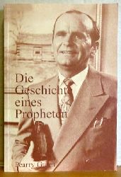 Green, Pearry  Die Geschichte eines Propheten 