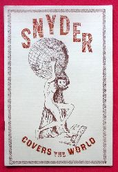 Snyder, Henry M.  Verkaufs-, Werbebroschre des Henry M. Snyder Verlag New York "Snyder covers the World" 