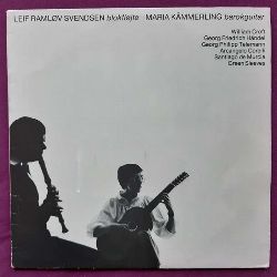 Svendsen, Leif Ramlov und Maria Kmmerling  Blokflojte / barokguitar (Croft, Hndel, Telemann, Corelli, de Murcia, Green Sleeves) (LP 33 U/min.) 