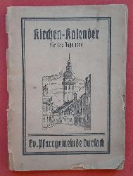   Kirchen-Kalender fr das Jahr 1930 (Ev. Pfarrgemeinde Durlach) 