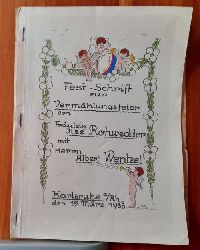   Fest-Schrift zur Vermhlungsfeier von Frulein Ilse Rohwedder mit Herrn Albert Wentzel Karlsruhe 15. Mrz 1938 (Hochzeitszeitung) 