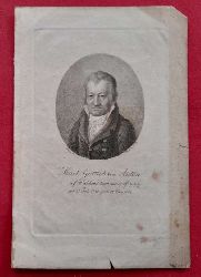 von Anton, Karl Gottlob  Karl Gottlob von Anton auf Waldau, Oberneudorf geb. 23. Juli 1751 (Lauban), gest. 17. Nov. 1818 (Grlitz) (Radierung, Gottschick sculp., Franck del.) 