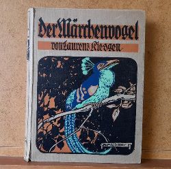 Kiesgen, Laurenz  Der Mrchenvogel (Ein Buch neuer Mrchen und Mren) 