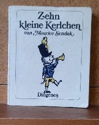 Sendak, Maurice  Zehn kleine Kerlchen (eine kleine Bildergeschichte zum Erscheinen der ersten zehn Kinder-Detebes) 