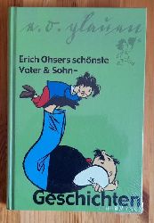 Ohser, Erich  Erich Ohsers schnste Vater & Sohn-Geschichten 