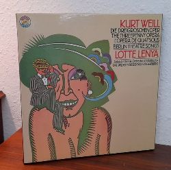 Weill, Kurt und Lotte Lenya  Die Dreigroschenoper / The Threepenny Opera / L`Opera de Quat