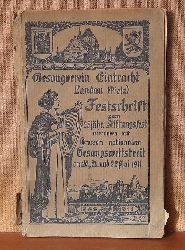   Gesang-Verein "Eintracht" Landau (Pfalz) 1886-1911 (Festschrift zum 25jhrigen Stiftungsfest verbunden mit Groem nationalem Gesangswettstreit am 20., 21. und 22. Mai 1911) 