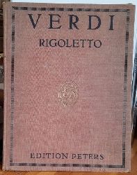 Verdi, Giuseppe  Rigoletto (Oper; Klavierauszug zu 2 Hnden) 