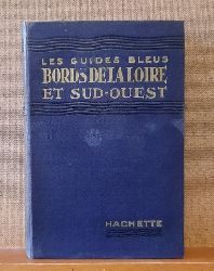 Monmarche, Marcel  Bords de la Loire et Sud-Quest 