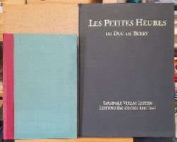 Cazelles, Raymond und Johannes Rathofer  Les Tres Riches Heures du Duc de Berry (Kommentarband zur Faksimile-Edition des Manuskriptes Nr. 65 aus den Sammlungen des Muse Cond in Chantilly) 