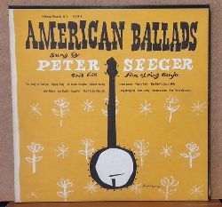 Seeger, Peter  American Ballads LP 33 U/min. 
