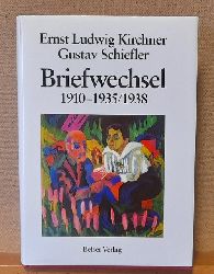 Henze, Wolfgang (Bearb.)  Briefwechsel 1910-1935/38 (Mit Briefen von und an Luise Schiefler und Erna Kirchner sowie weiteren Dokumenten aus Schieflers Korrespondenz-Ablage) 