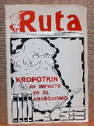 El Grupo  Kropotkin su Impacto en el Anarquismo 