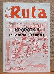 El Grupo  II. Kropotkin. La Sociedad due Primero 