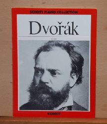 Dvorak, Antonin (Anton)  Ausgewhlte Werke / Selected Works Piano 