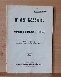 Auerbach, Alfred  In der Kaserne (Schwbisches Genre-Bild in 1 Aufzug) 