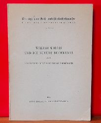 Schmidt-Knsemller, Friedrich Adolf  William Morris und die neuere Buchkunst 