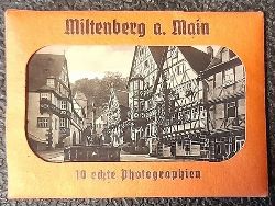   Miltenberg am Main (10 echte Photographien) 