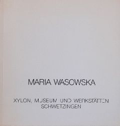Wasowska, Maria  Farblinolschnitte (Ausstellung Schwetzingen) 