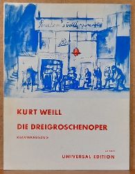 Weill, Kurt  Die Dreigroschenoper / The Beggar