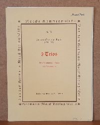 Bach, Johann Christian (1735-.1782)  3 Trios fr 2 Violinen und Viola oder Violoncello (Herausgegeben von Gerhard Mbius; mit Fingerstzen und Strichbezeichnungen f.d. praktischen Gebrauch versehen v. Kurt Schneider) 