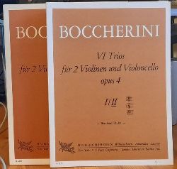 Boccherini, Luigi  VI Trios fr 2 Violinen und Violoncello Opus 4 Heft I+ II (Hg. Bernhard Puler) 