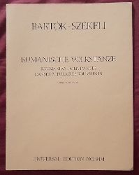 Bartok, Bela und Zoltan Szekeli (Szekely)  Rumnische Volkstnze / Roumanian Folk Dances / Danses Populaire Roumaines (Transkription fr Violine und Klavier) 
