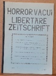 anonym  HORROR VACUI Nr. 5 (Libertre Zeitschrift) 