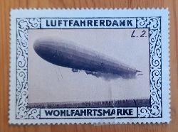 Zeppelin  Werbemarke / Reklamemarke Luftfahrerdank. Wohlfahrtsmarke mit Abbildung Zeppelin L 2 